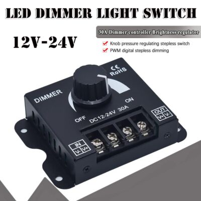 Dc 12-24v 30a Rotary Dimmer Switch for LED Control Voltage Regulator